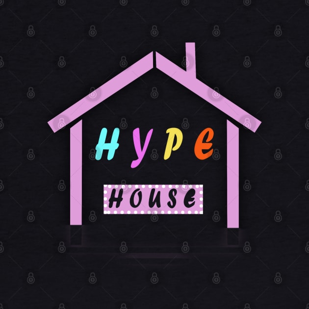 Hype house ticktok by Fancy store